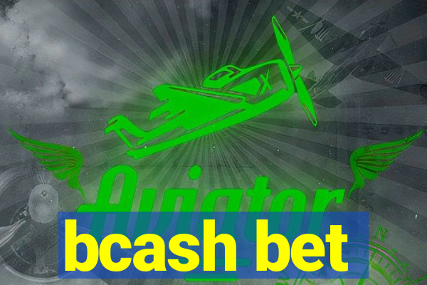 bcash bet